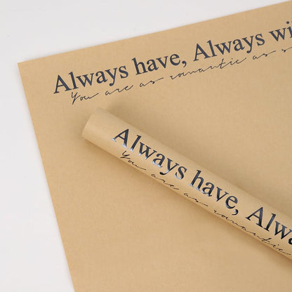 Always Have and Always Will waterproof Flower Wrapping Paper (15 sheets/bag) - Elegant Supply